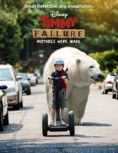 Streams on Disney, Timmy Failure: Mistakes Were Made