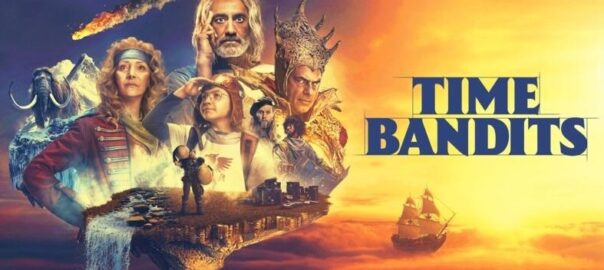 Apple TV “Time Bandits: Season 1”